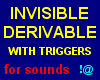 !@ Invisible derivable