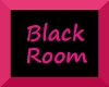 Black room