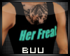 [B] Her Freak Blk Tank