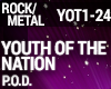 P.O.D. - Youth Of The Na