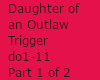 Daughter of an Outlaw P1