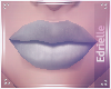E~ Elora - Silver Lips