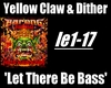 Yellow Claw & Dither [f]