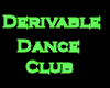 Derivable Dance club