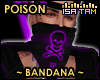 ! Poison Bandana Purple