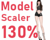 !Tall scaler 130%