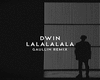 Dwin-lalala-Gaullin-Mix