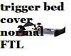 trigger bed cover/normal