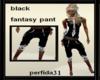 black fantasy pant