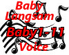 Baby Langsam Voice