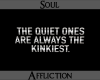 The Quiet Ones