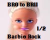 Barbie rock version 1/2