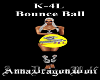 K-4L Bounce Ball