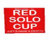 sign red solo cup