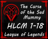 HLCM Curse of Sad Mummy