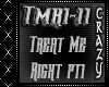 Treat Me Right Pt1 