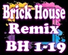 Brick House Remix