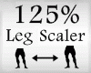 Scaler Leg 125%