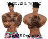 [G]MUSCLES & TATTOO