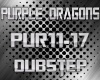 Purple Dragons Dub Pt. 2
