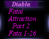 !D!A! Fatal Attraction 2