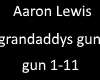 Aaron lewis grandads gun