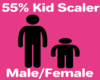 55% Kid Scaler M/F