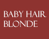 *GH* Baby Hair Blonde