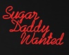 Daddy Wanted | Neon