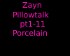 Zayn Pillowtalk