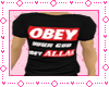 !i OBEY ALLAH ~ Tshirt~M