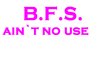 aint no use