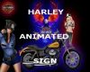 HARLEY animated sign