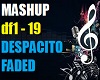 ER- MASHUP DESPAC/FADED