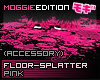 ME|FloorSplatter|Pink