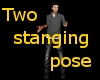 Two standing pose