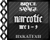 BRYCE SAVAGE - NARC