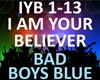 Bad Boys Blue - I Am