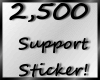 :2,300 Support Sticker: