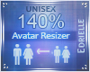 E~ Avatar Scaler 140%