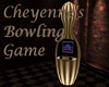 Cheyenne's Bowling Game