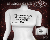 Blusinha da EX