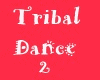 SM Tribal Dance 2