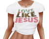 TF* Love Like Jesus Tee