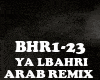 ARAB REMIX - YA LBAHRI