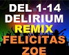 Felicitas Zoe - Delirium