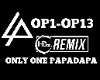 Remix Only One Papadapa