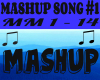 MASHUP SONG #1