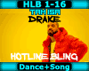 [T] Hotline Bling -Drake