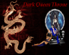 dark queen throne
